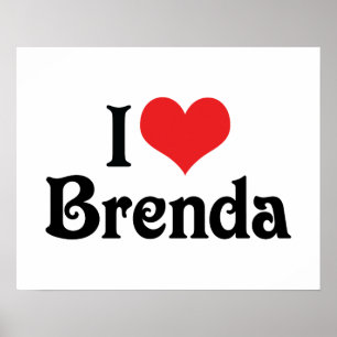 I Love Brenda Poster