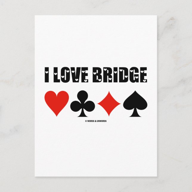 I Love Bridge (Four Card Suits) (Front)