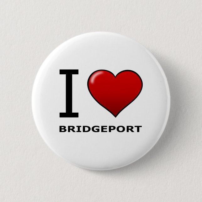 I LOVE BRIDGEPORT,CT - CONNECTICUT PINBACK BUTTON (Front)