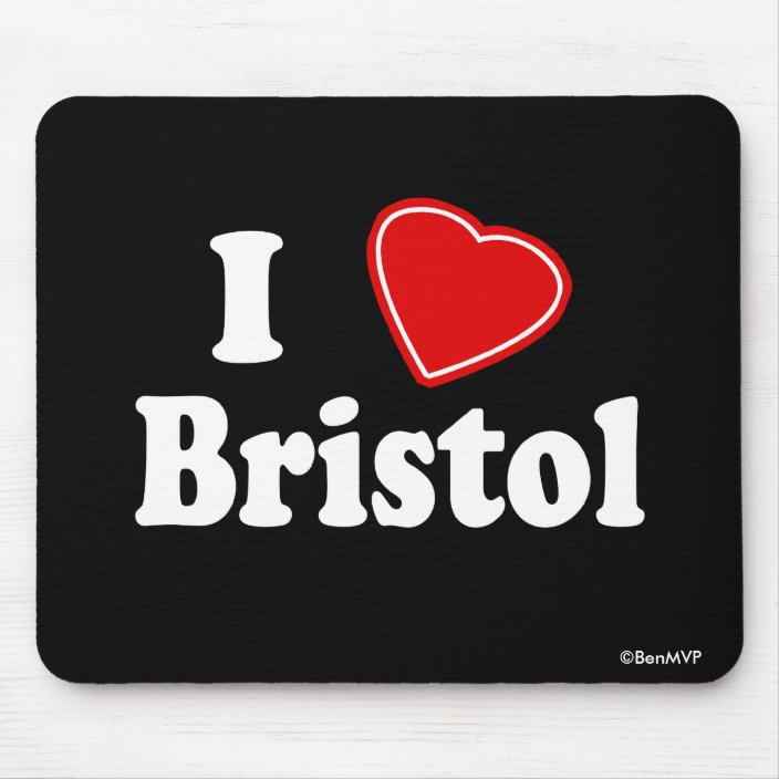 I Love Bristol Mouse Pad