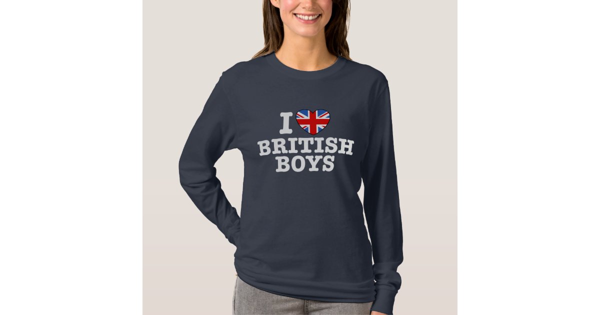 I Love British Boys T-Shirt | Zazzle