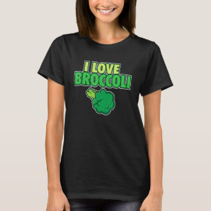 I Love Broccoli Organic Healthy Eating T-Shirt