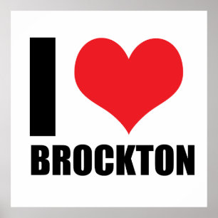 I love Brockton  Poster