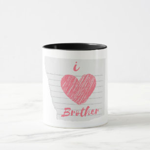 i love brother mug