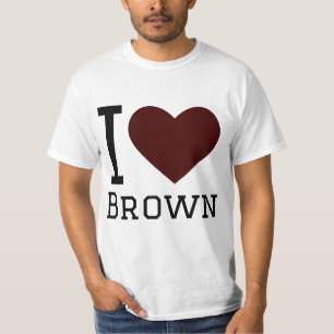 I love brown  T-Shirt