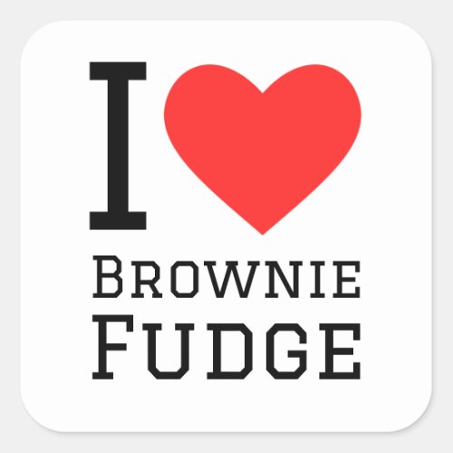 I love brownie fudge square sticker