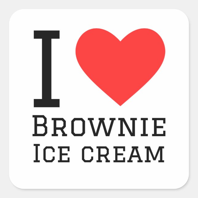 I love brownie ice cream square sticker (Front)