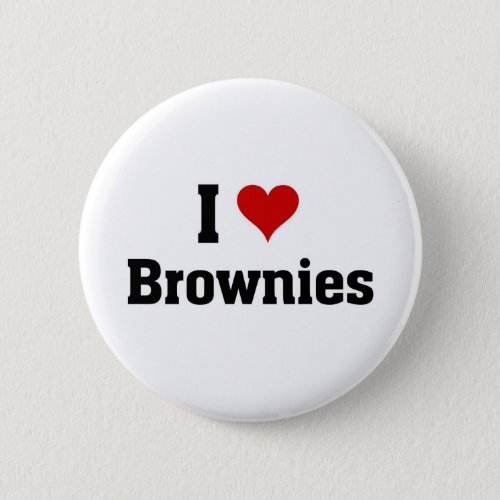 I love Brownies Button