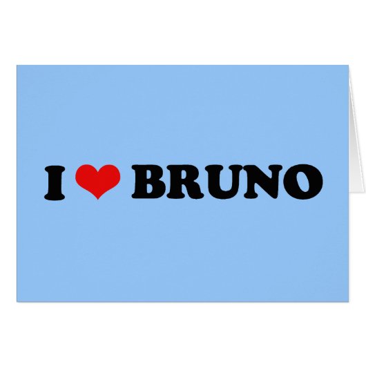 I LOVE BRUNO CARDS (Front Horizontal)