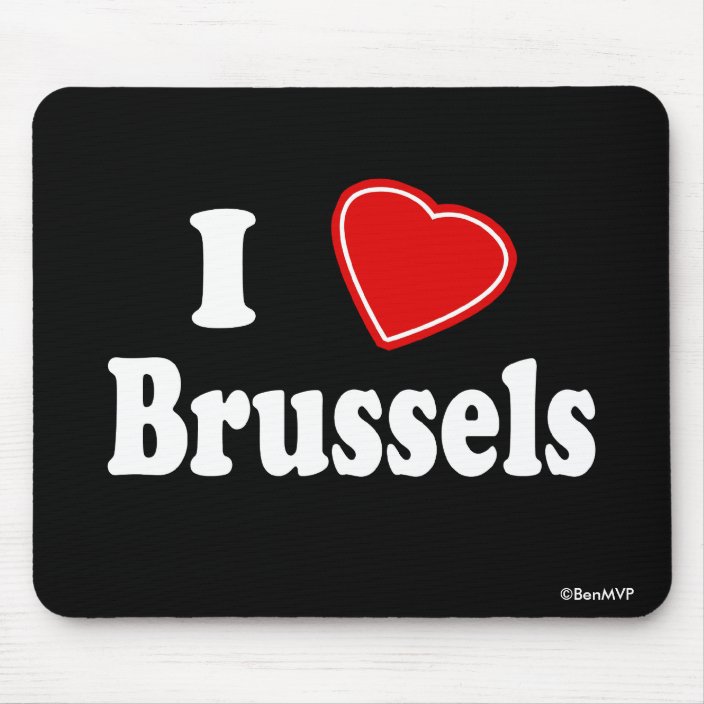 I Love Brussels Mousepad