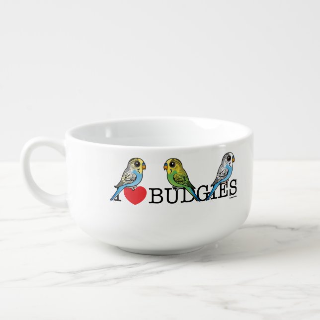 I Love Budgies Soup Mug (Right)
