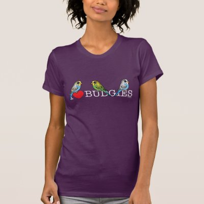 I Love Budgies T-Shirt