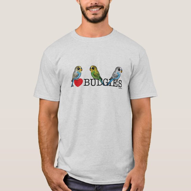 I Love Budgies T-Shirt (Front)