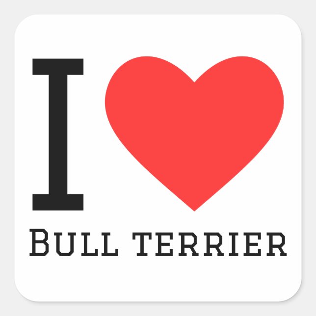 I love bull terrier  square sticker (Front)