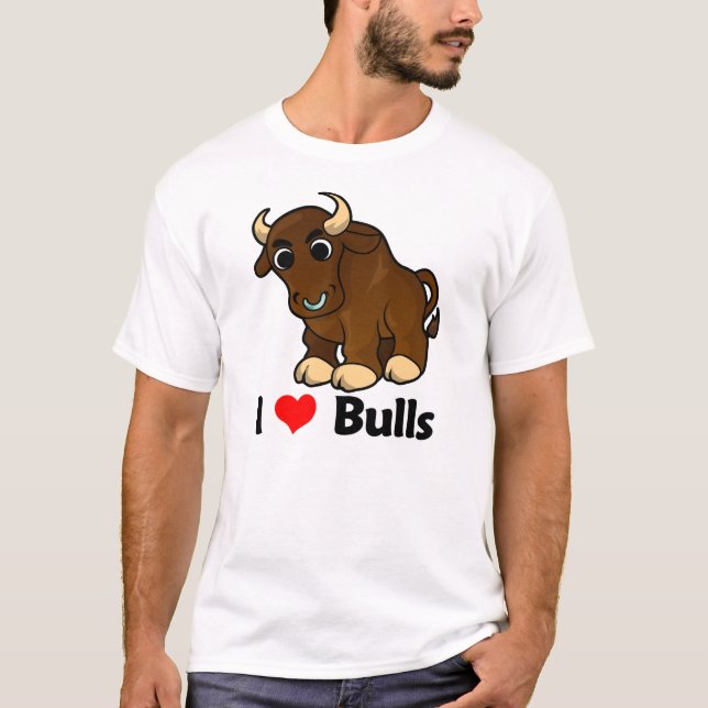 I Love Bulls T-Shirt (Front)