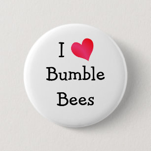 I Love Bumble Bees Button