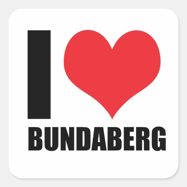 I love Bundaberg Square Sticker (Front)