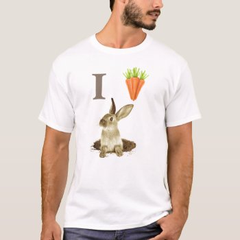 I Love Bunnies Rabbits Carrot Heart Tshirt by funny_tshirt at Zazzle