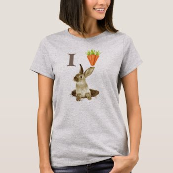 I Love Bunnies Rabbits T-shirt by funny_tshirt at Zazzle