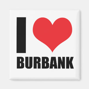 I love Burbank Magnet
