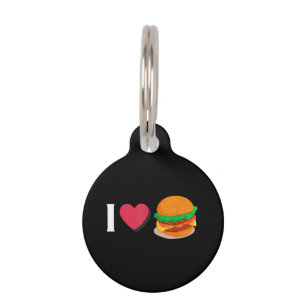 I Love Burger Cheeseburger Unhealthy Eating  Pet ID Tag