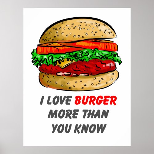 I Love Burger Poster