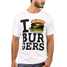 I LOVE BURGERS