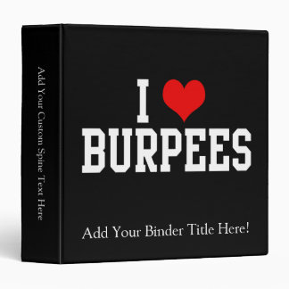 I Love Burpees, Fitness 3 Ring Binder