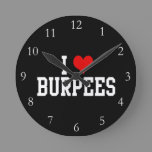 I Love Burpees, Fitness Round Clock