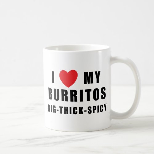 I Love Burritos Coffee Mug