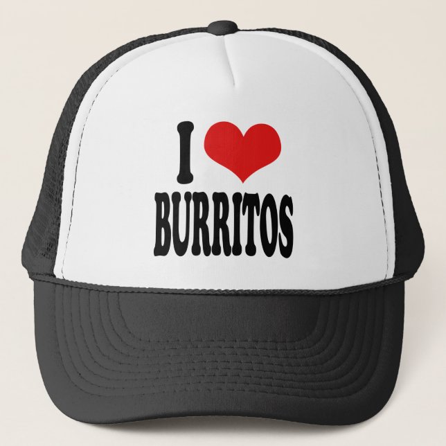 I Love Burritos Trucker Hat (Front)