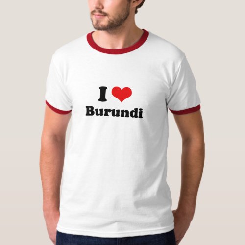 I Love Burundi Tshirt