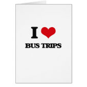 I Love Bus Trips (Front)