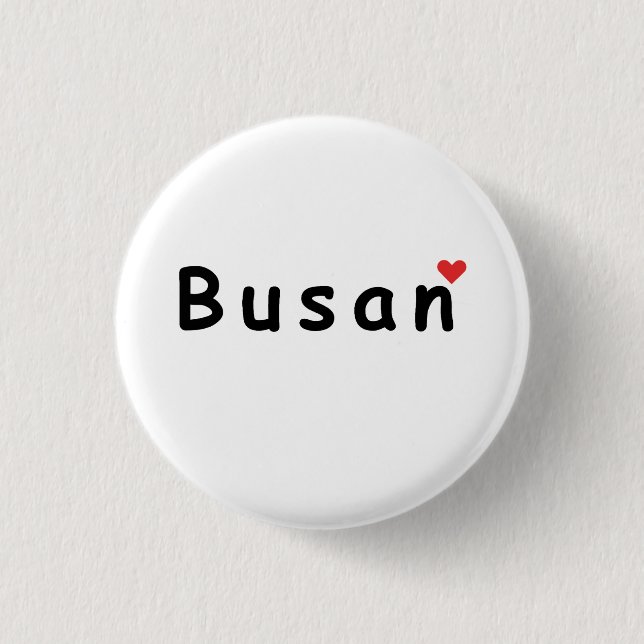 I love Busan Button (Front)