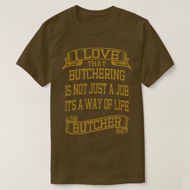 I Love Butchering Vintage Style 1 T-Shirt (Design Front)