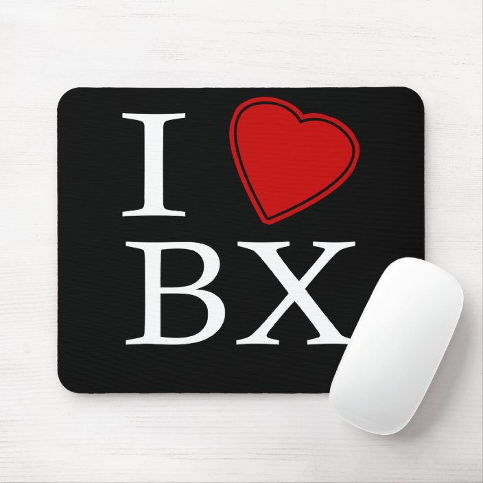 I Love BX Mousepad
