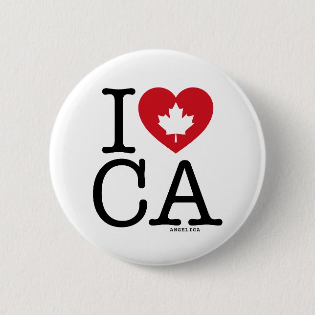 I Love CA | I Love Canada Custom Pin Buttons (Front)
