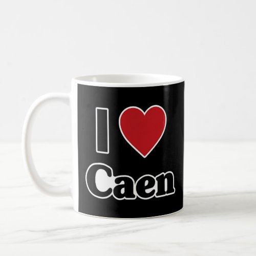 I LOVE CAEN France Europe with Red Love Heart  Coffee Mug