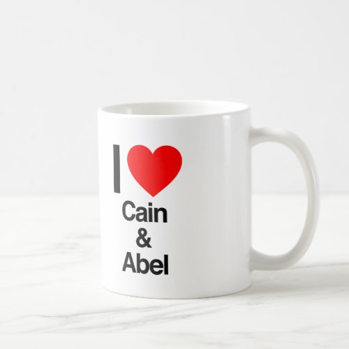 i love cain and abel coffee mug