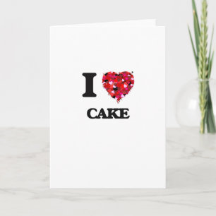 I love Cake Card