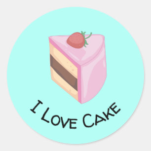 I Love Cake with Yummy Cake Slice Classic Round Sticker