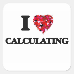 I love Calculating Square Sticker