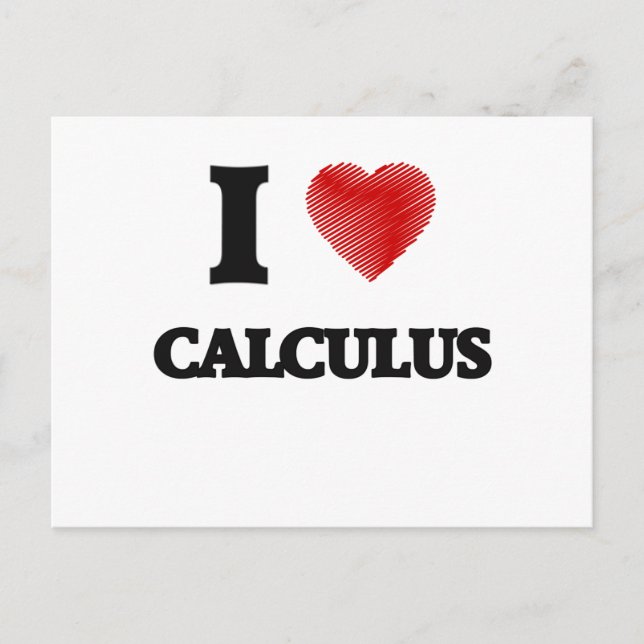 I love Calculus Postcard (Front)