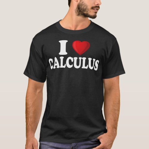 I Love Calculus T_Shirt