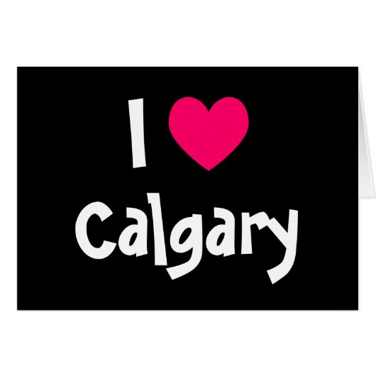 I Love Calgary Cards (Front Horizontal)