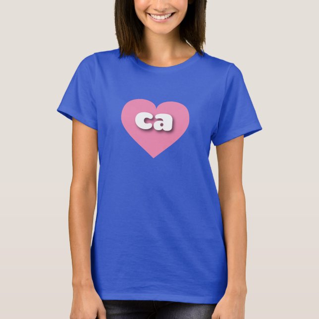 I love California - ca pink heart  T-Shirt (Front)