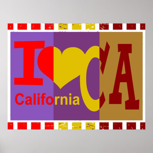 I love California - Pop art Poster (Front)