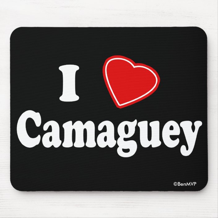 I Love Camaguey Mouse Pad
