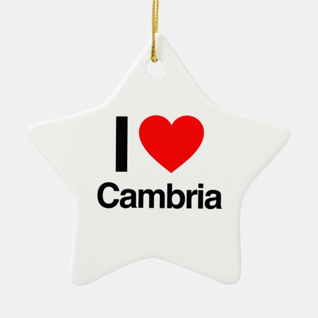 i love cambria ceramic ornament (Front)