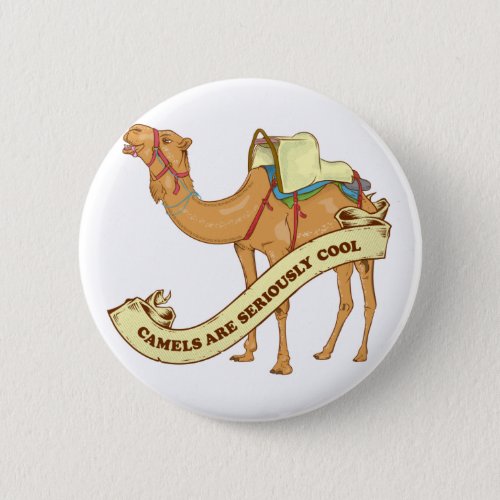 I love camels button
